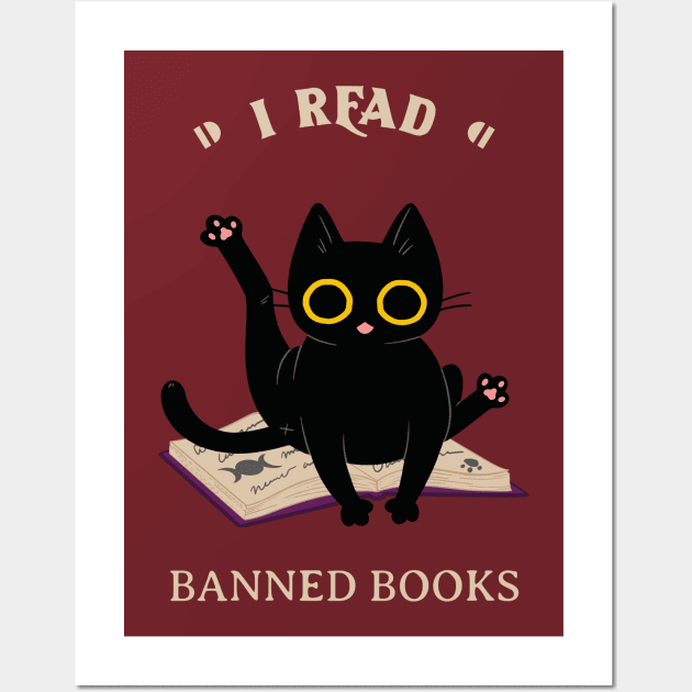 I read banned books Wall Art by ArtsyStone